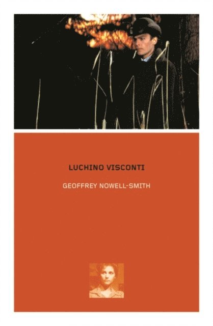 Geoffrey Nowell-Smith - Luchino Visconti, E-bok