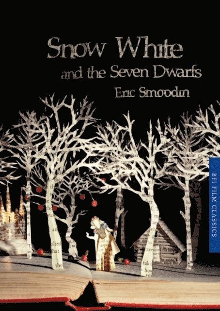 Eric Smoodin - Snow White and the Seven Dwarfs, E-bok