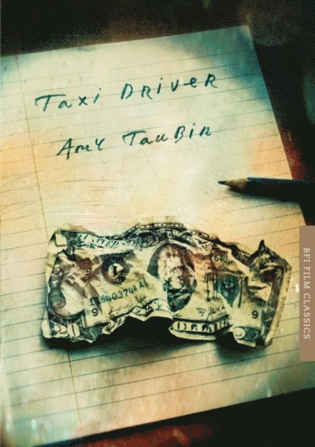 Amy Taubin - Taxi Driver, E-bok
