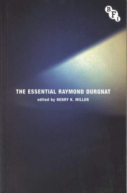 Henry K. Miller - Essential Raymond Durgnat, E-bok