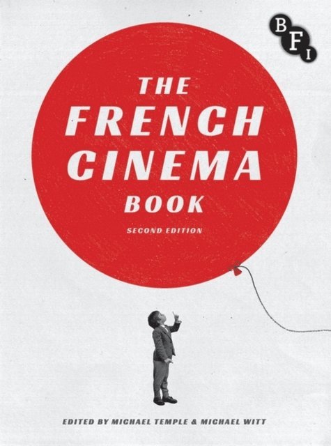 Michael Temple, Michael Witt - French Cinema Book, E-bok
