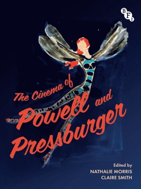 Nathalie Morris, Claire Smith - Cinema of Powell and Pressburger, E-bok