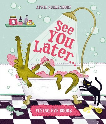 April Suddendorf - See You Later, Inbunden