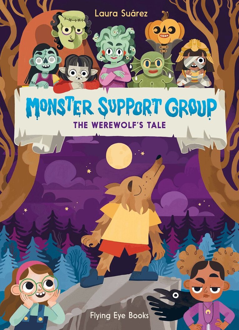 Laura Suárez - Monster Support Group: The Werewolf's Tale, Häftad