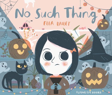 Ella Bailey - No Such Thing, Inbunden