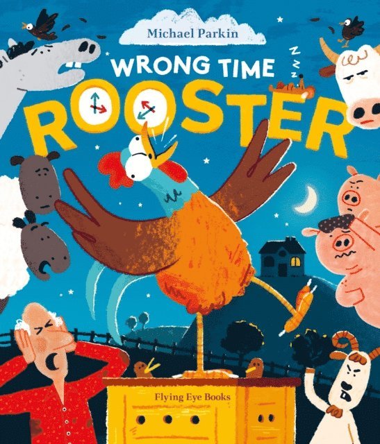 Michael Parkin - Wrong Time Rooster, E-bok