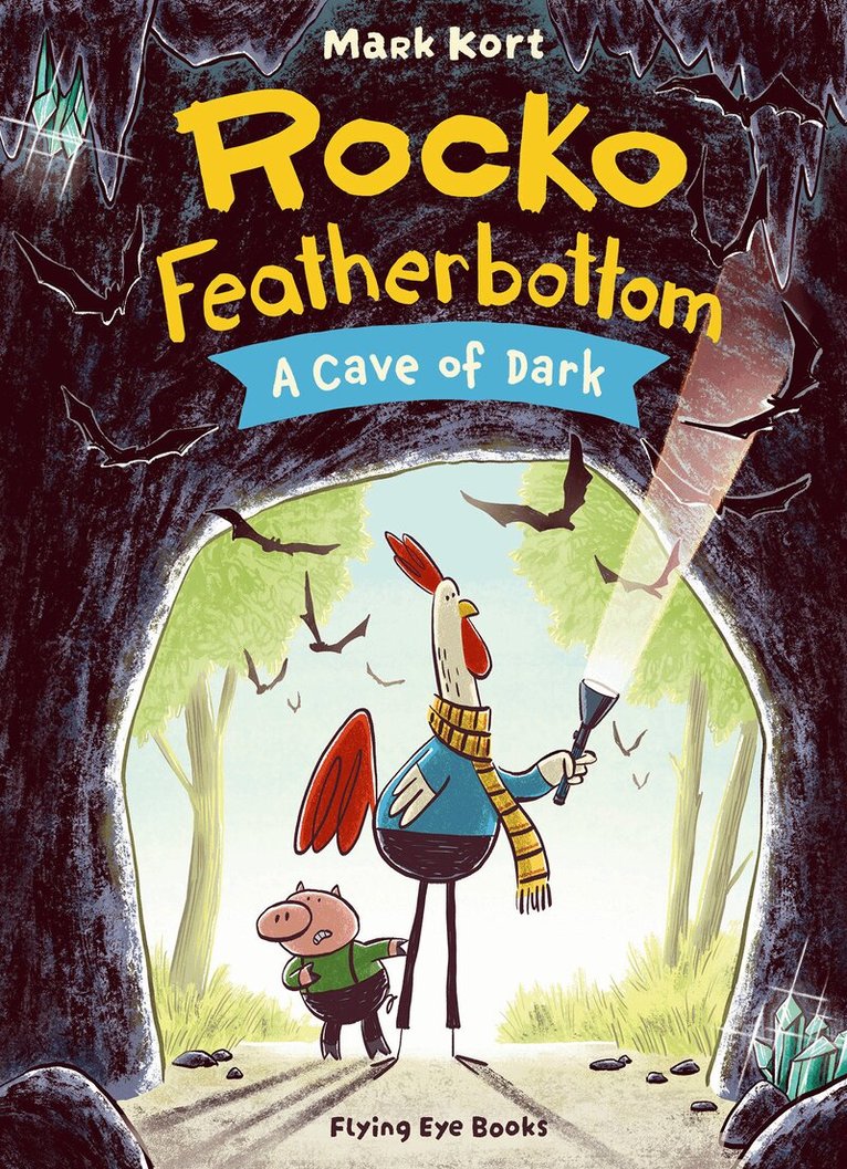 Mark Kort - Rocko Featherbottom and A Cave of Dark, Häftad. Tillgänglighet: Kommande