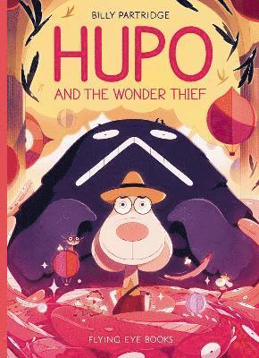 Billy Partridge - Hupo and the Wonder Thief, Häftad. Tillgänglighet: Lägg i varukorg