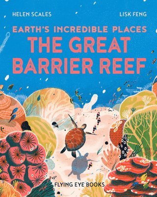 Helen Scales - The Great Barrier Reef, Häftad. Tillgänglighet: Lägg i varukorg