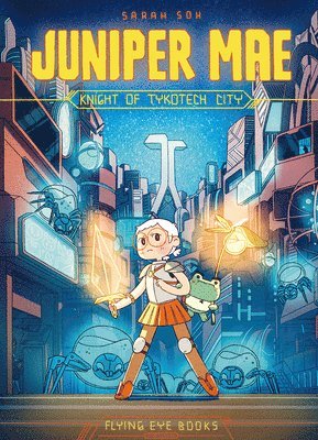 Sarah Soh - Juniper Mae: Knight of Tykotech City (Library Edition), Inbunden. Tillgänglighet: Lägg i varukorg