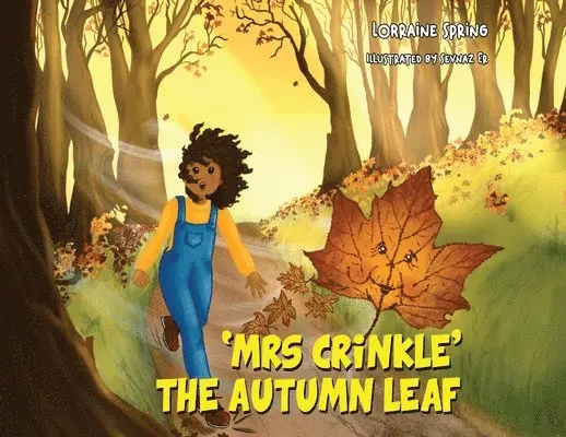 Lorraine Spring - Mrs Crinkle the Autumn Leaf, Häftad. Tillgänglighet: Lägg i varukorg