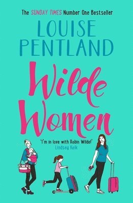 Louise Pentland - Wilde Women, Häftad. Tillgänglighet: Lägg i varukorg