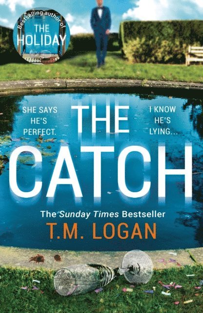 T.M. Logan - Catch, E-bok