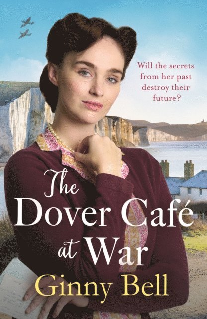 Ginny Bell - Dover Cafe at War, E-bok