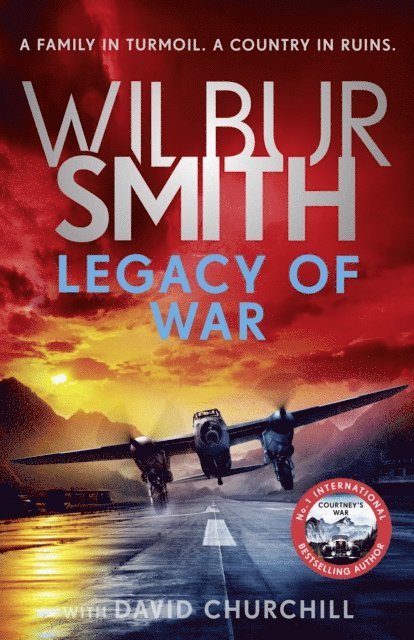 David Churchill, Wilbur Smith - Legacy of War, E-bok