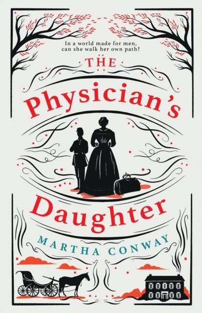 Martha Conway - Physician's Daughter, E-bok