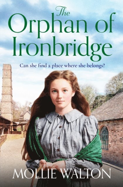 Mollie Walton - Orphan of Ironbridge, E-bok