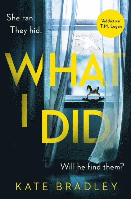 Kate Bradley - What I Did, E-bok. Tillgänglighet: Lägg i varukorg