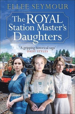 Ellee Seymour - Royal Station Master's Daughters, Häftad. Tillgänglighet: Lägg i varukorg