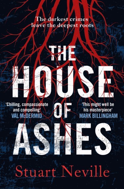Stuart Neville - House of Ashes, E-bok