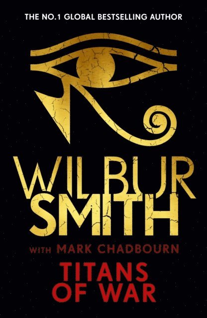Mark Chadbourn, Wilbur Smith - Titans of War, E-bok