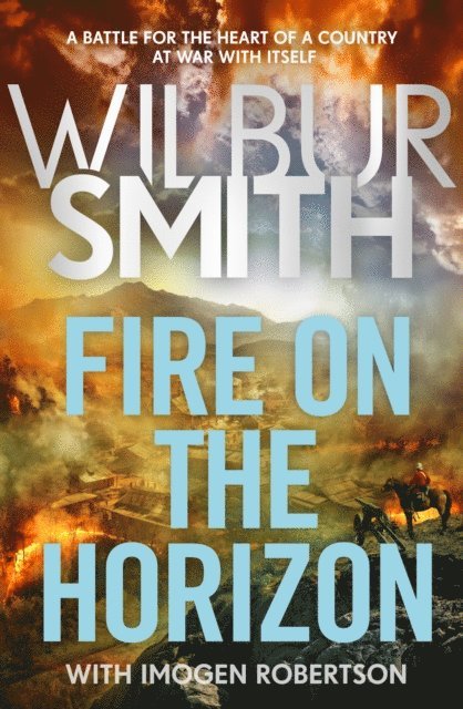 Imogen Robertson, Wilbur Smith - Fire on the Horizon, E-bok
