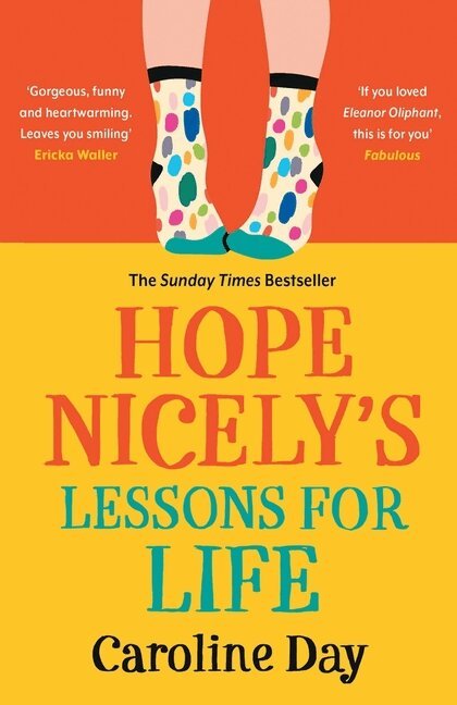 Caroline Day - Hope Nicely's Lessons for Life, Häftad