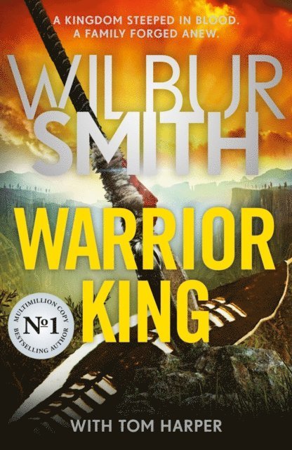 Tom Harper, Wilbur Smith - Warrior King, E-bok