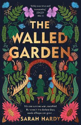 Sarah Hardy - Walled Garden, Inbunden