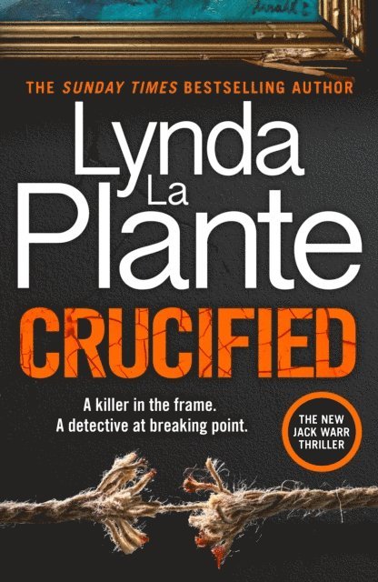 Lynda La Plante - Crucified, E-bok