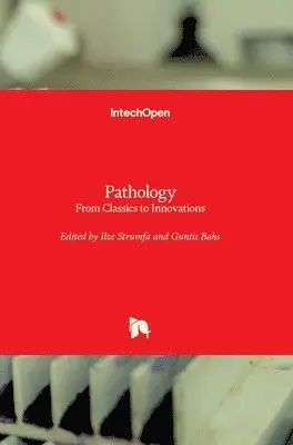 Guntis Bahs, Ilze Strumfa - Pathology, Inbunden. Tillgänglighet: Lägg i varukorg