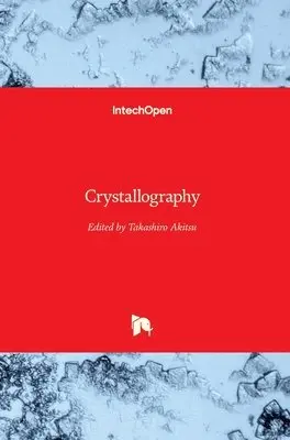 Takashiro Akitsu - Crystallography, Inbunden. Tillgänglighet: Lägg i varukorg