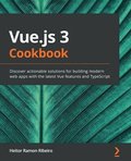 Vue.js 3 Cookbook