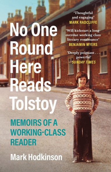 No One Round Here Reads Tolstoy by Mark Hodkinson