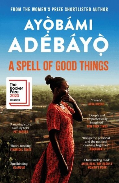Ayobami Adebayo - Spell of Good Things, Häftad