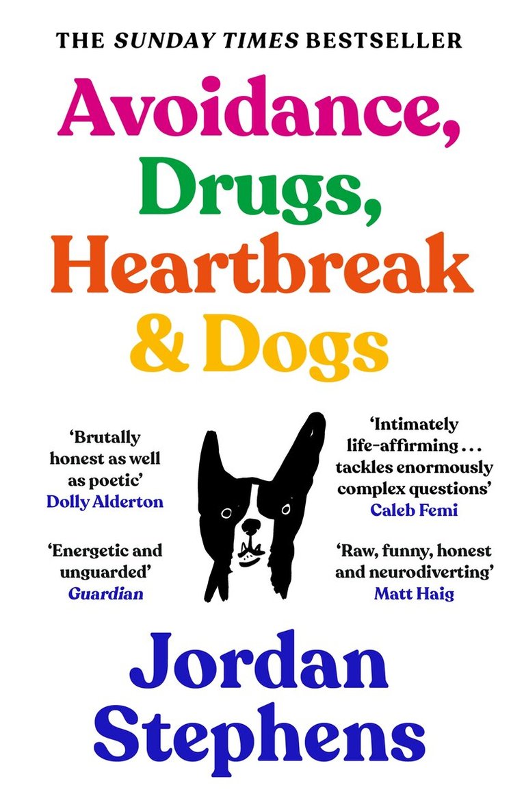 Jordan Stephens - Avoidance, Drugs, Heartbreak and Dogs, Häftad