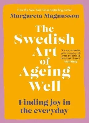 Swedish Art of Ageing Well