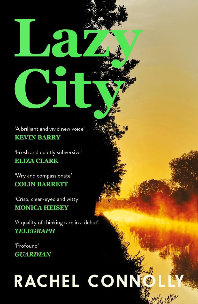 Rachel Connolly - Lazy City, Häftad