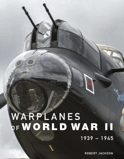 Robert Jackson - Warplanes of World War II, Inbunden. Tillgänglighet: Lägg i varukorg