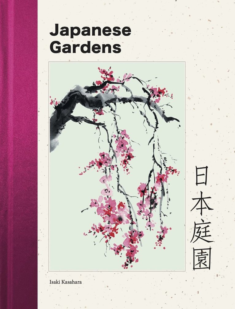 Isaki Kasahara - Japanese Gardens, Inbunden. Tillgänglighet: Kommande