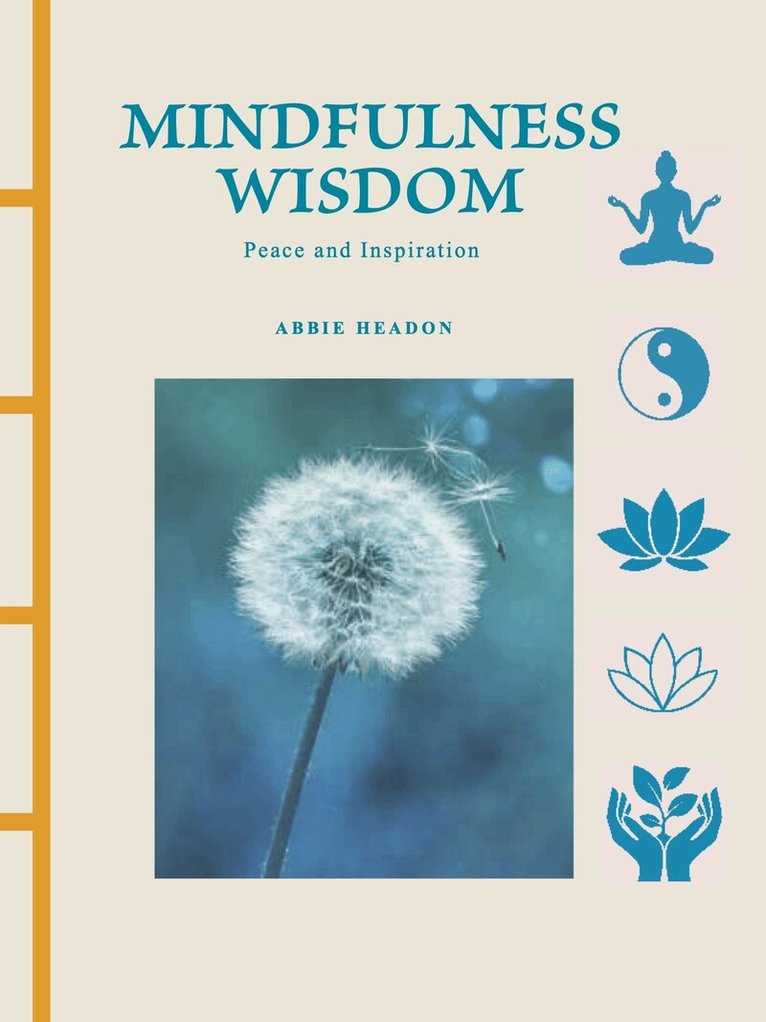Abbie Headon - Mindfulness Wisdom, Inbunden. Tillgänglighet: Kommande