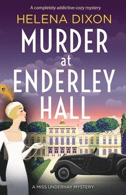 Helena Dixon - Murder at Enderley Hall, Häftad