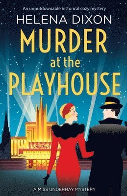 Helena Dixon - Murder at the Playhouse, Häftad. Tillgänglighet: Lägg i varukorg