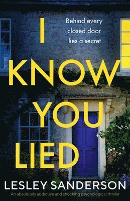 Lesley Sanderson - I Know You Lied, Häftad
