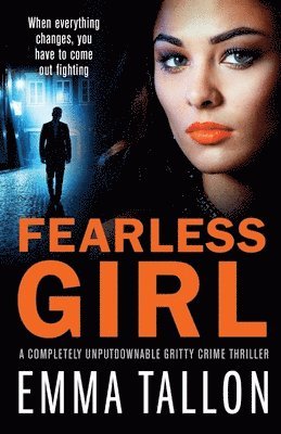 Emma Tallon - Fearless Girl, Häftad