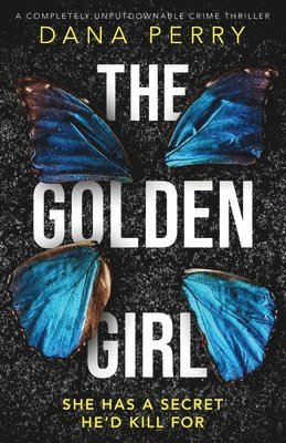 Dana Perry - Golden Girl, Häftad