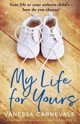 Vanessa Carnevale - My Life for Yours, Häftad