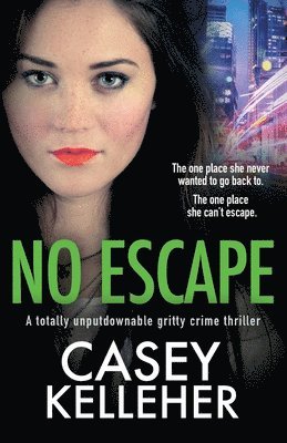 Casey Kelleher - No Escape, Häftad