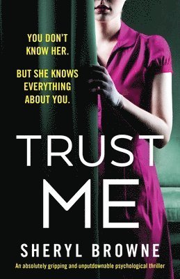 Sheryl Browne - Trust Me, Häftad