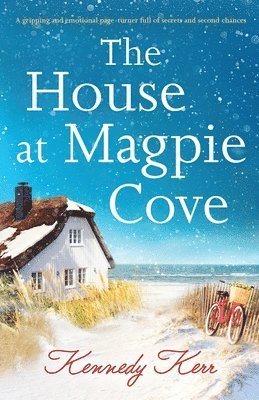 Kennedy Kerr - House at Magpie Cove, Häftad